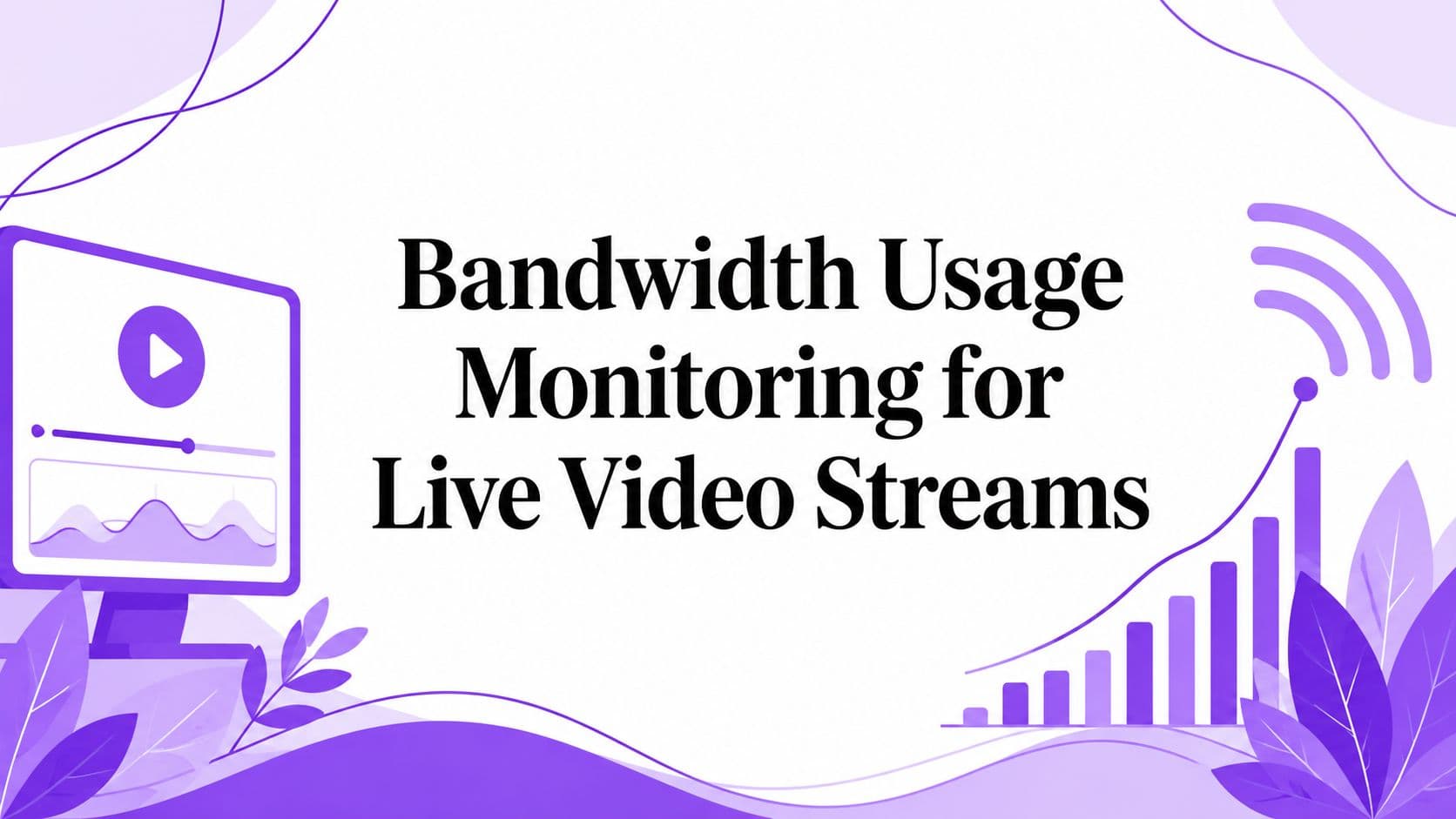 Bandwidth usage monitoring dashboard for RTSP-to-HLS live video streams